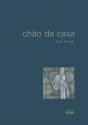 Chão da Casa - Preview