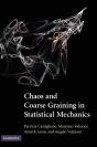 Chaos And Coarse Graining In Statistical Mechanics - Preview