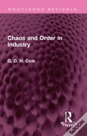 Chaos And Order In Industry