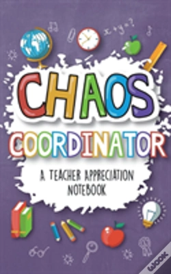 Capa do artigo Chaos Coordinator - A Teacher Appreciation Notebook