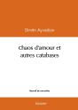 Chaos D'Amour Et Autres Catabases - Preview