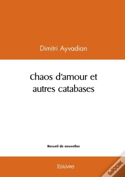 Capa do artigo Chaos D'Amour Et Autres Catabases