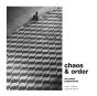 Chaos & Order - Preview