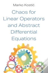 Chaos For Linear Operators And Abstract Differential Equations