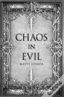 Chaos In Evil