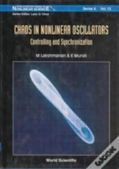 Chaos In Nonlinear Oscillators: Controlling And Synchronization