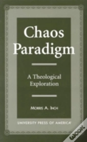 Chaos Paradigm