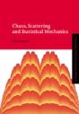 Chaos, Scattering And Statistical Mechanics - Preview