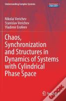 Chaos, Synchronization And Structures In Dynamics Of Systems With Cylindrical Phase Space