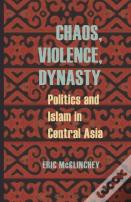 Chaos, Violence, Dynasty