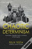 Chaotic Determinism