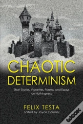 Chaotic Determinism