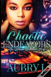 Chaotic Endeavors