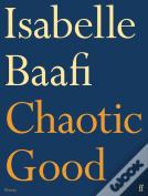 Chaotic Good