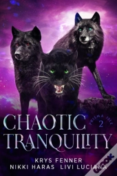 Chaotic Tranquility