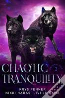 Chaotic Tranquility