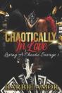 Chaotically In Love - Preview