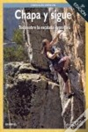 Capa do artigo Chapa Y Sigue Todo Sobre La Escalada Deportiva
