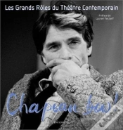 Capa do artigo Chapeau Bas T2 Les Grands Roles Du Théâtre Contemporain