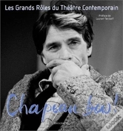 Capa do artigo Chapeau Bas T2 Les Grands Roles Du Théâtre Contemporain