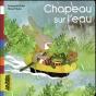 Chapeau Sur L'Eau - Preview