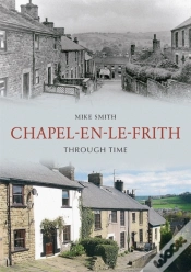Capa do artigo Chapel-En-Le-Frith Through Time