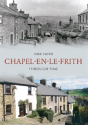 Chapel-En-Le-Frith Through Time - Preview