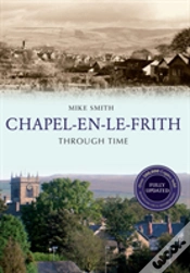 Capa do artigo Chapel-En-Le-Frith Through Time Revised Edition