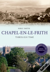 Capa do artigo Chapel-En-Le-Frith Through Time Revised Edition