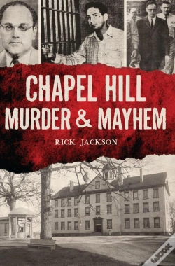 Capa do artigo Chapel Hill Murder & Mayhem