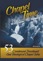 Chapel Time - Preview