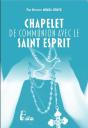 Chapelet De Communion Avec Le Saint Esprit - Preview