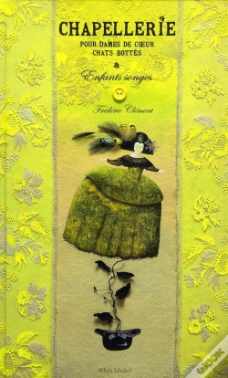 Capa do artigo Chapellerie Pour Dames De Coeur, Chats Bottés Et Enfants Songes