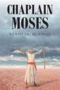 Chaplain Moses: What Chaplains Can Learn - Preview