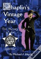 Chaplin'S Vintage Year