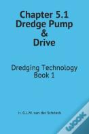 Chapter 5.1 Dredge Pump And Drive