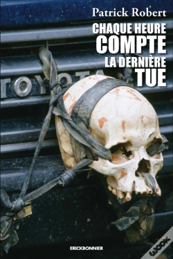 Capa do artigo Chaque Heure Compte, La Derniere Tue