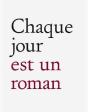 Chaque Jour Est Un Roman(Journal 2005) - Preview