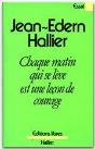 Chaque Matin Qui Se Leve Est Une Lecon De Courage - Preview