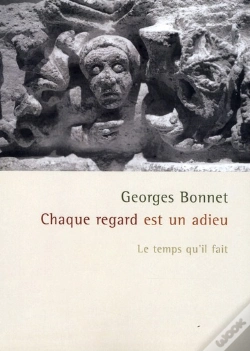 Capa do artigo Chaque Regard Est Un Adieu ; Le Temps Qu'Il Fait