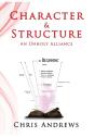 Character And Structure: An Unholy Allia - Preview