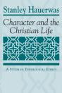 Character And The Christian Life - Preview