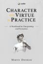 Character And Virtue In Practice - Preview
