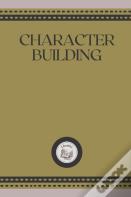 Character Building