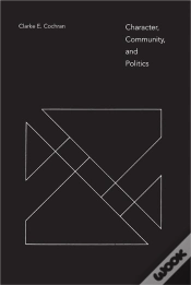 Capa do artigo Character, Community, And Politics