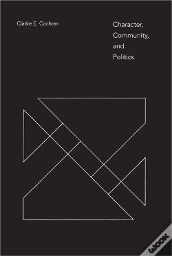 Capa do artigo Character, Community, And Politics