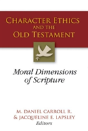 Character Ethics And The Old Testament - Preview