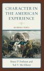Character In The American Experience - Preview
