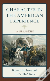Character In The American Experience