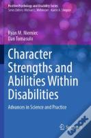 Character Strengths And Abilities Within Disabilities